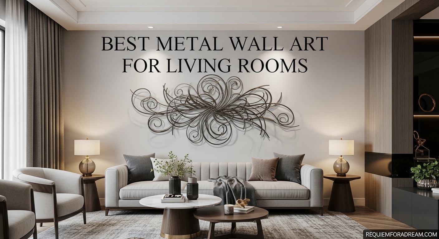 Best Metal Wall Art for Living Rooms