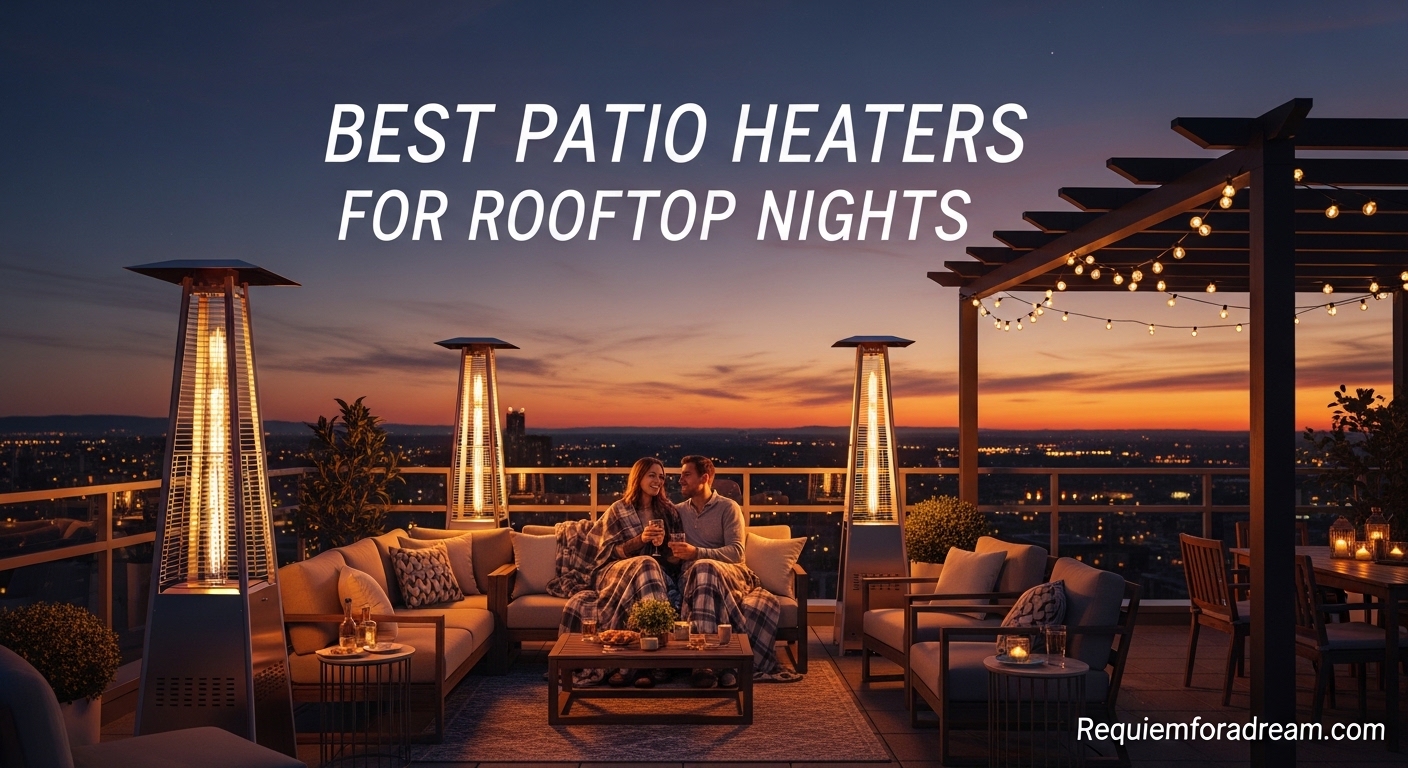Best Patio Heaters for Rooftop Nights