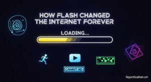 How Flash Changed the Internet Forever