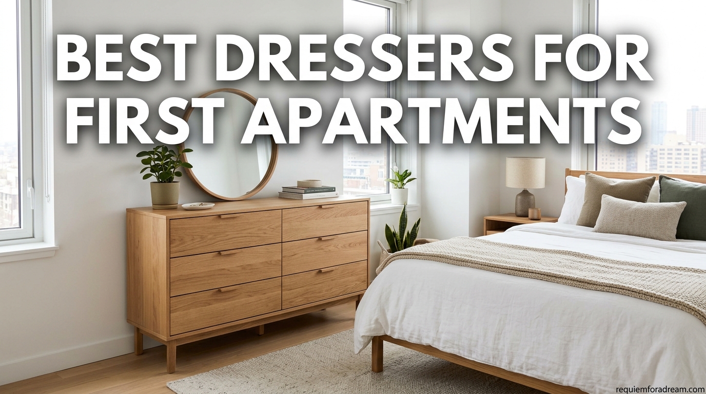 Best Dressers for First Apartments