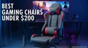 Best Gaming Chairs Under $200