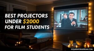 Best Projectors Under $2000 for Film Students