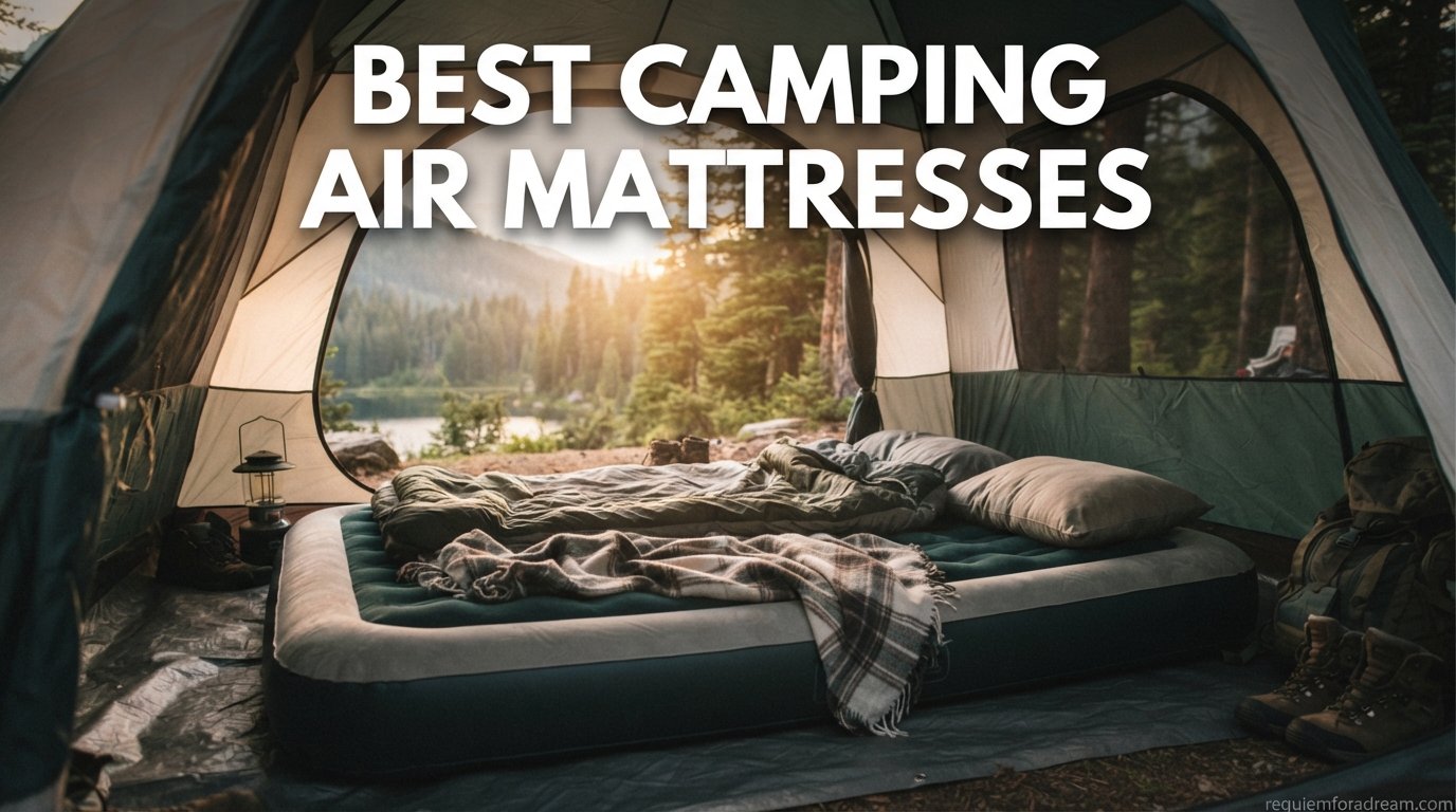 best camping air mattresses