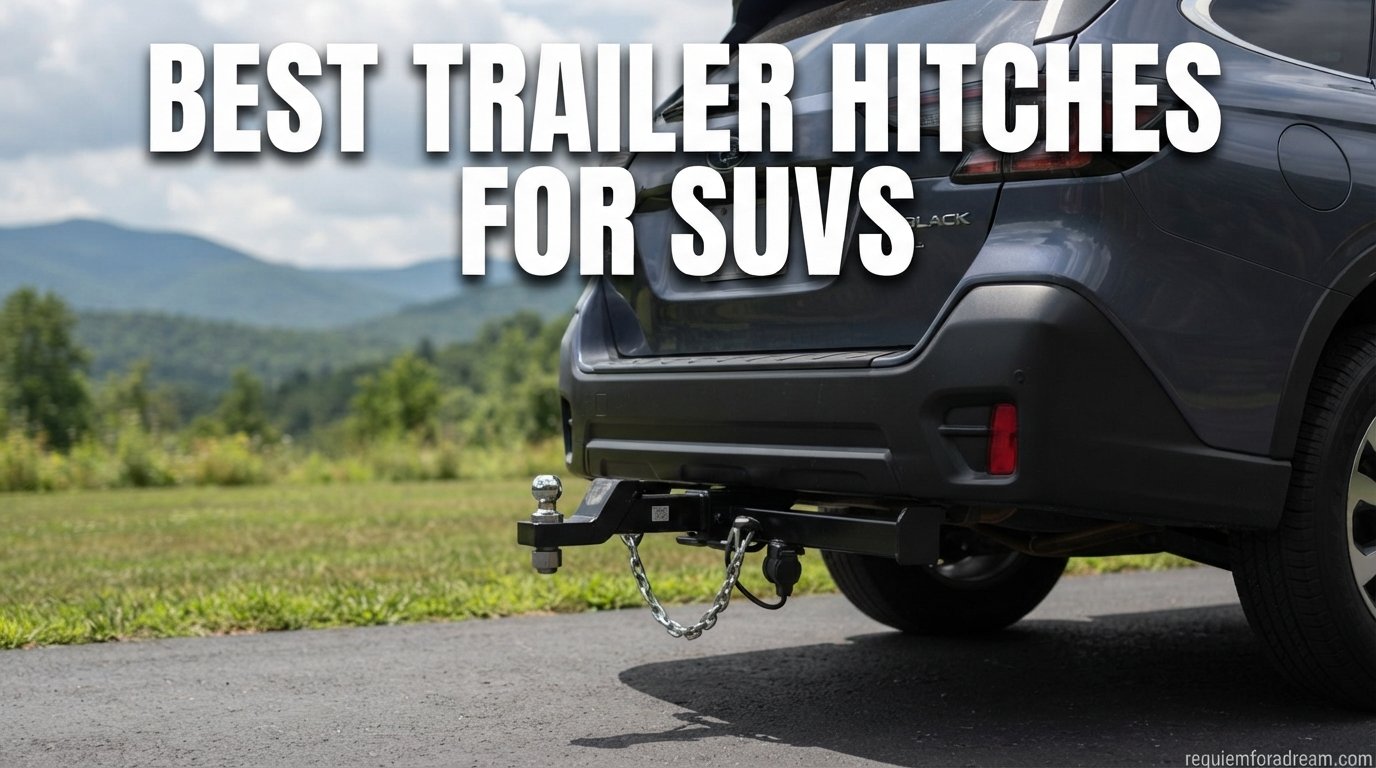 best trailer hitches for suvs
