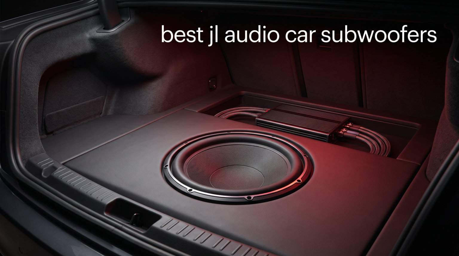 best jl audio car subwoofers