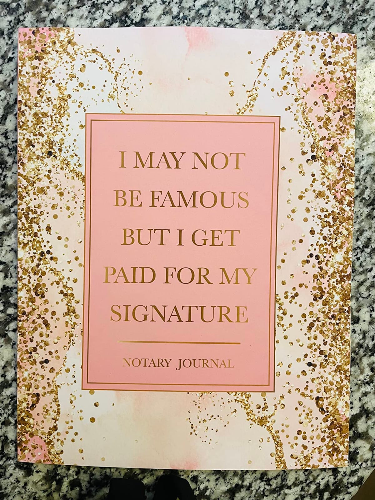 Notary Journal: I May Not Be Famous But I Get Paid For My Signature: Official Notary Log Book To Record Notarial Acts | 200 Entries | Notary Public Record Book For Women | Pink & Gold Marble Glitter customer photo 1