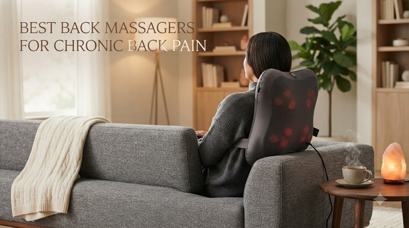 best back massagers for chronic back pain