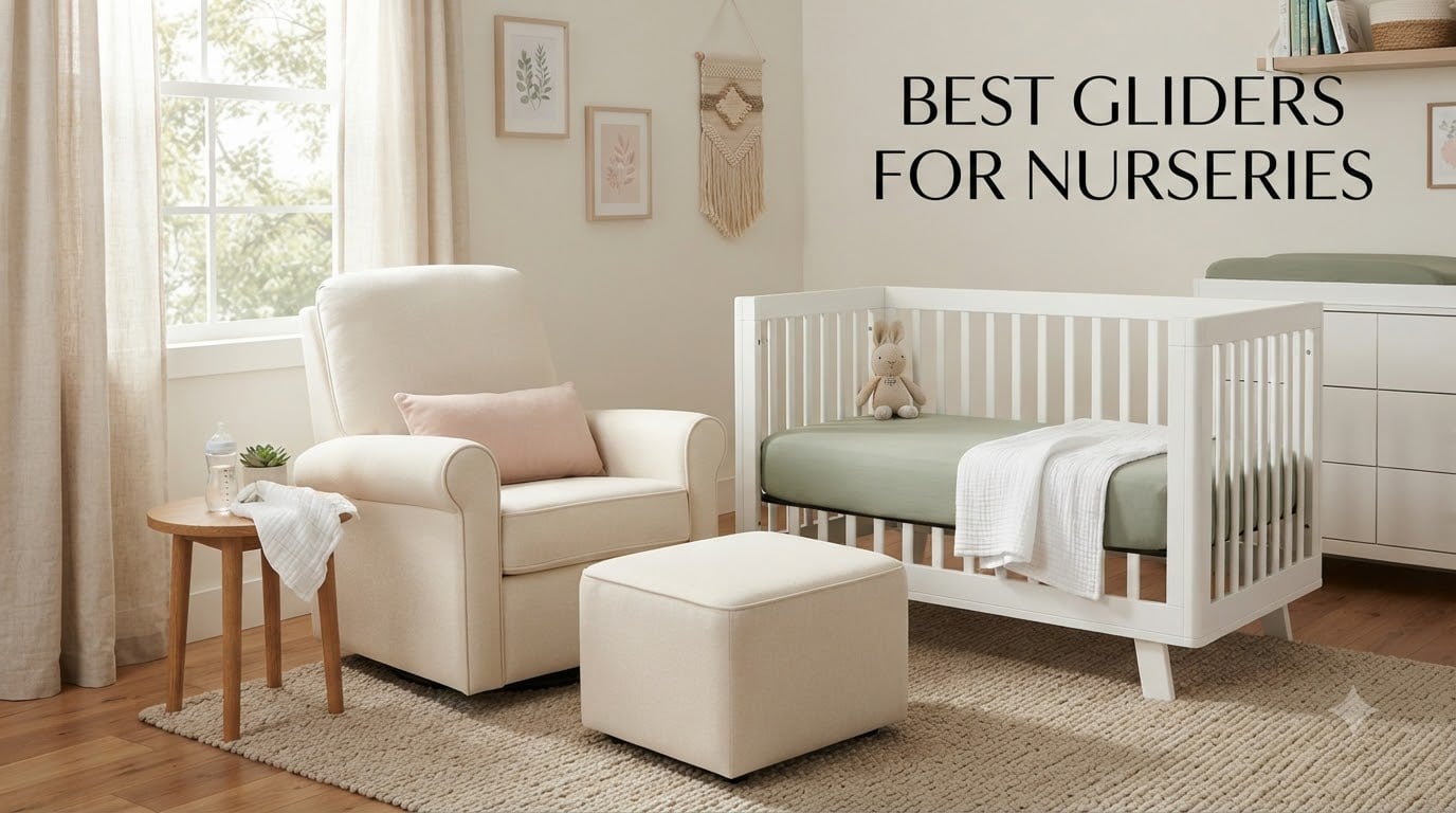best gliders for nurseries