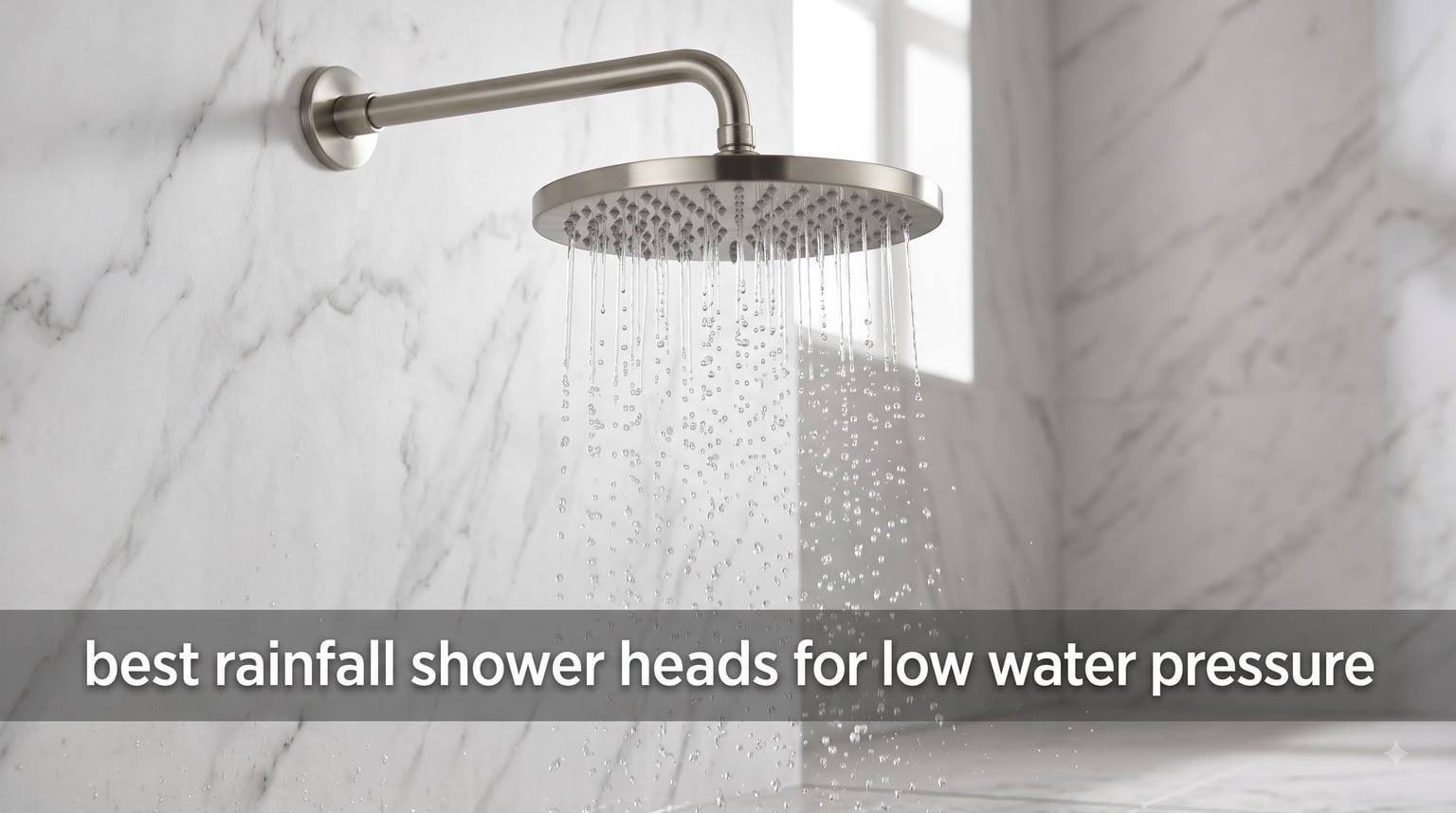 best rainfall shower heads for low water pressure