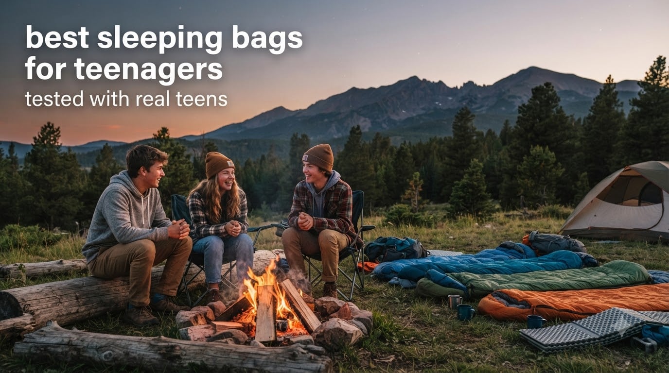 best sleeping bags for teenager tested with real teens