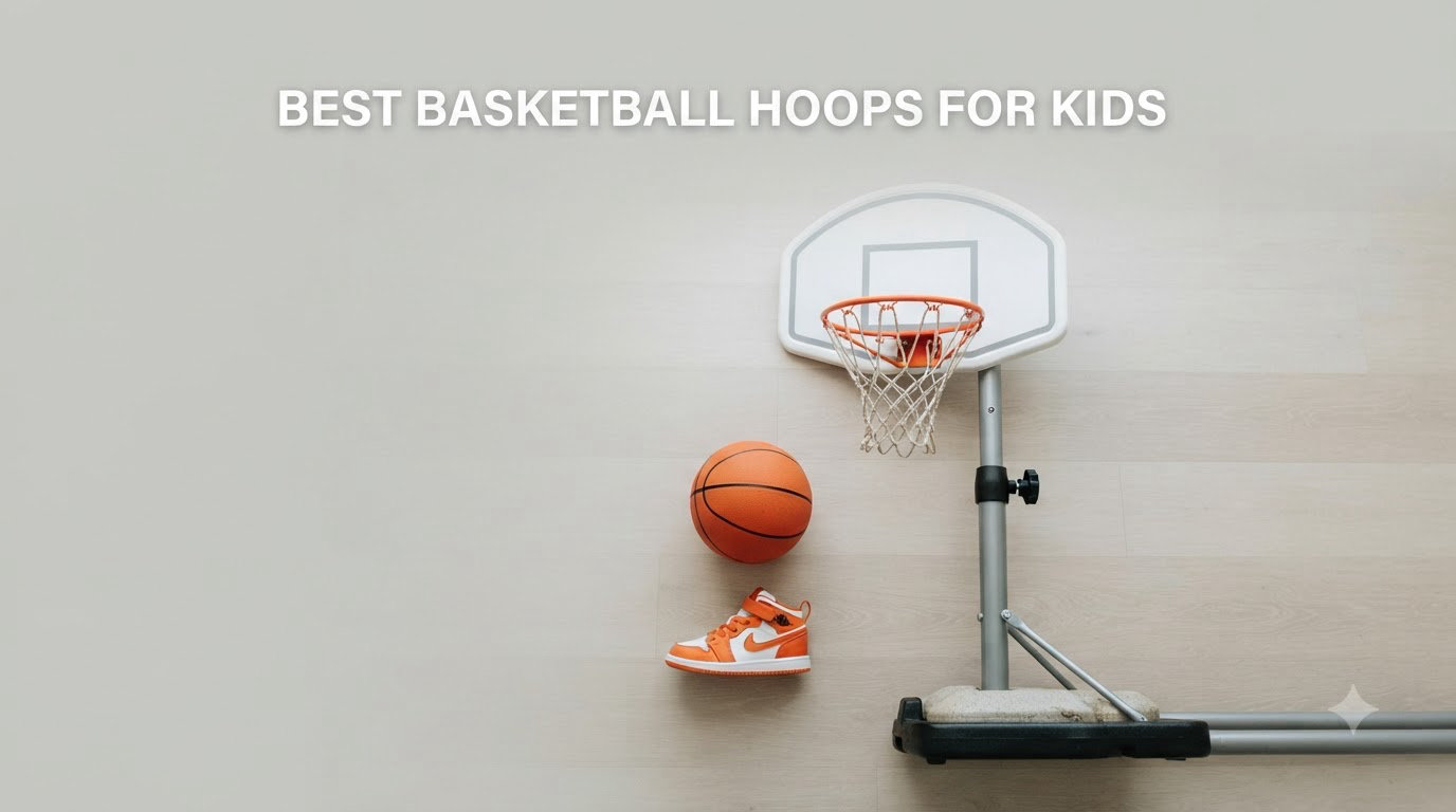 best basketballs hoops for kids
