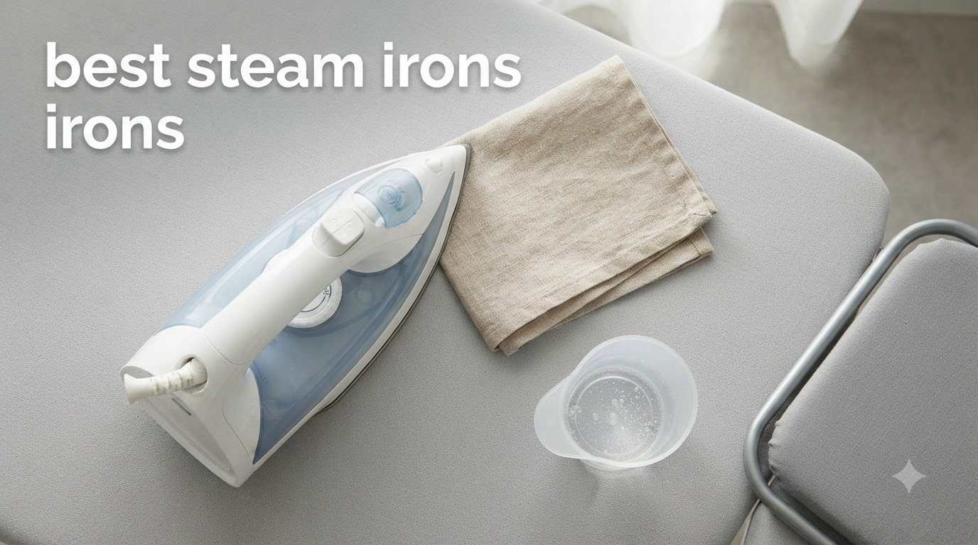 best steam irons
