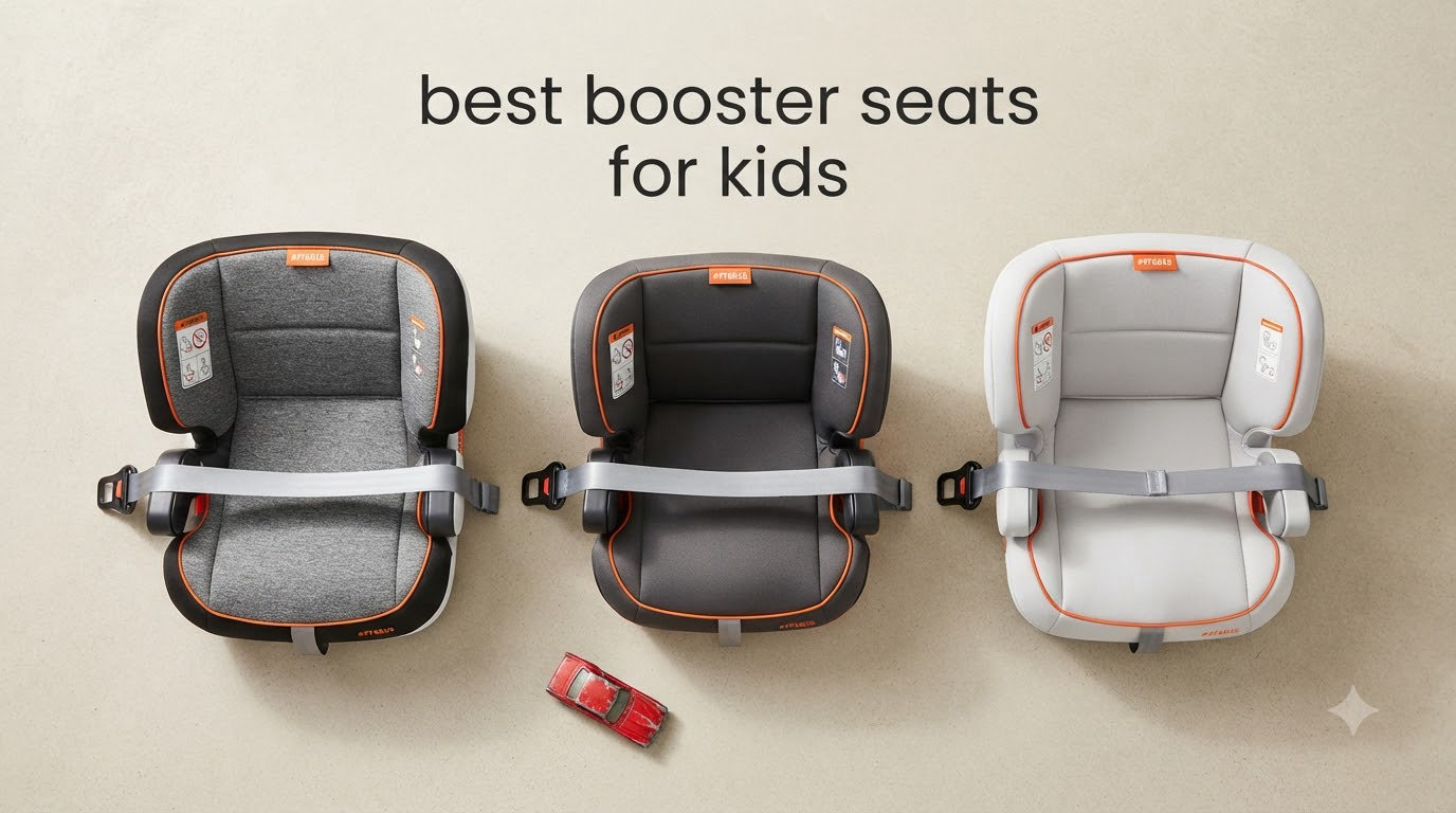 best booster seats for kids