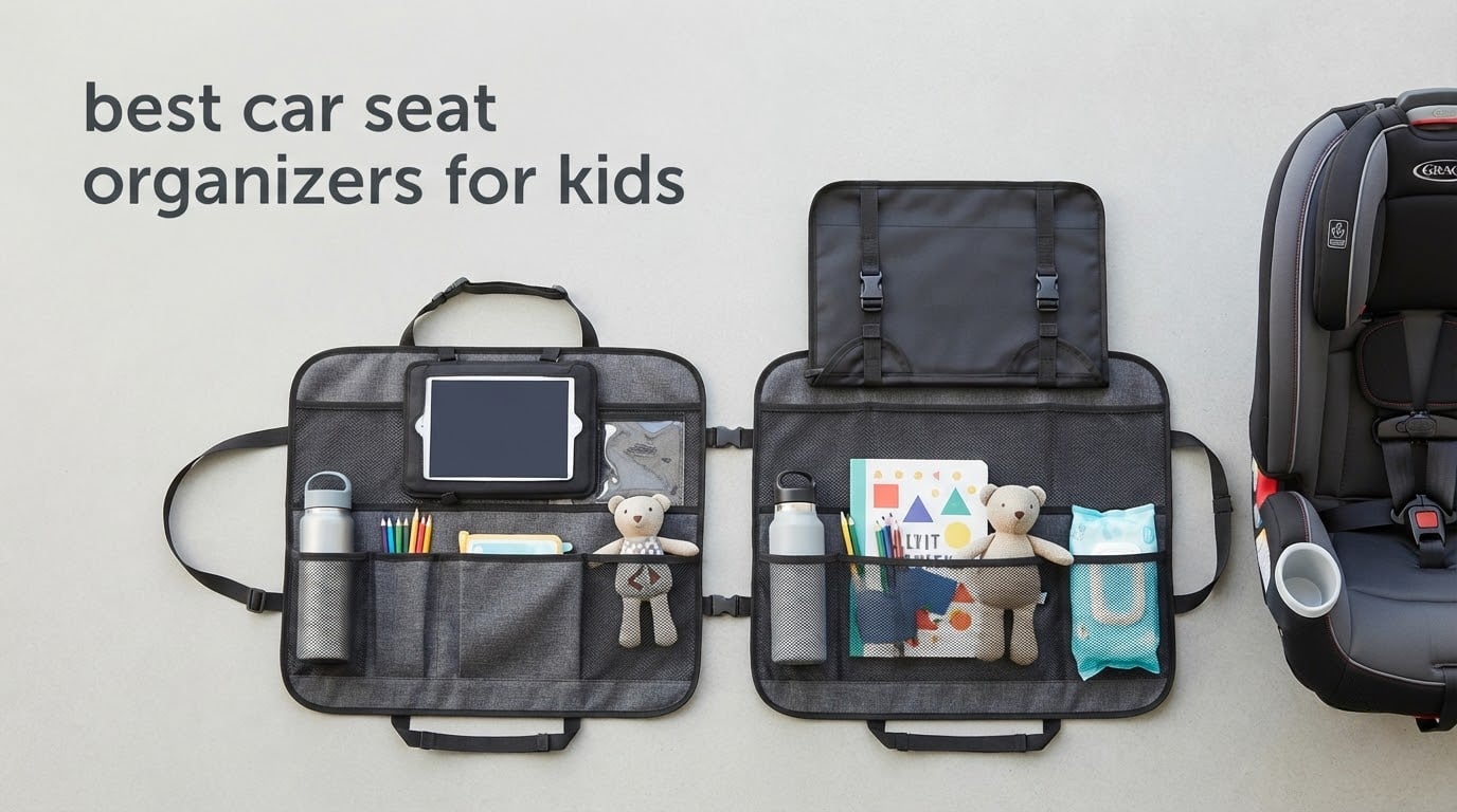 best car seat organizers for kids